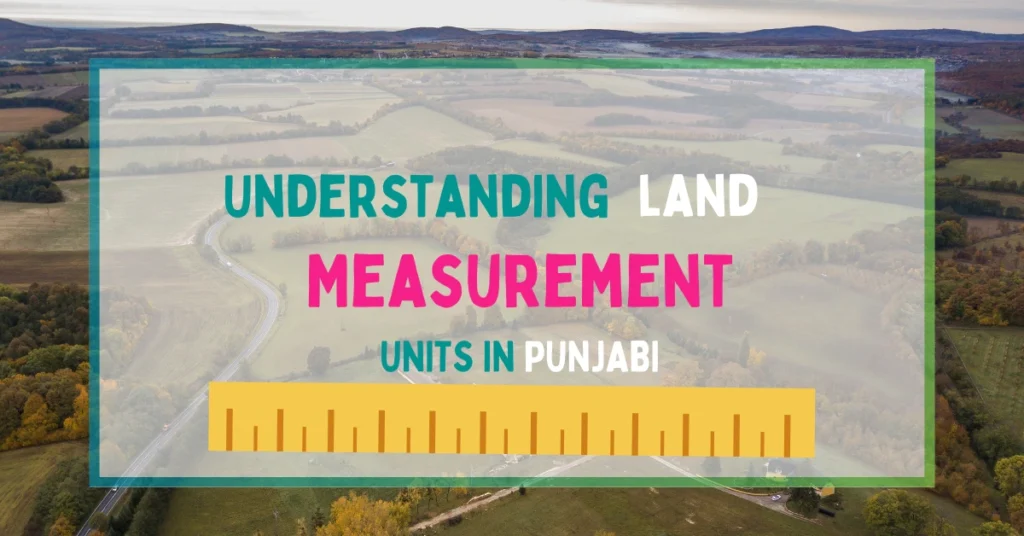 Land Measurement Units in Punjabi