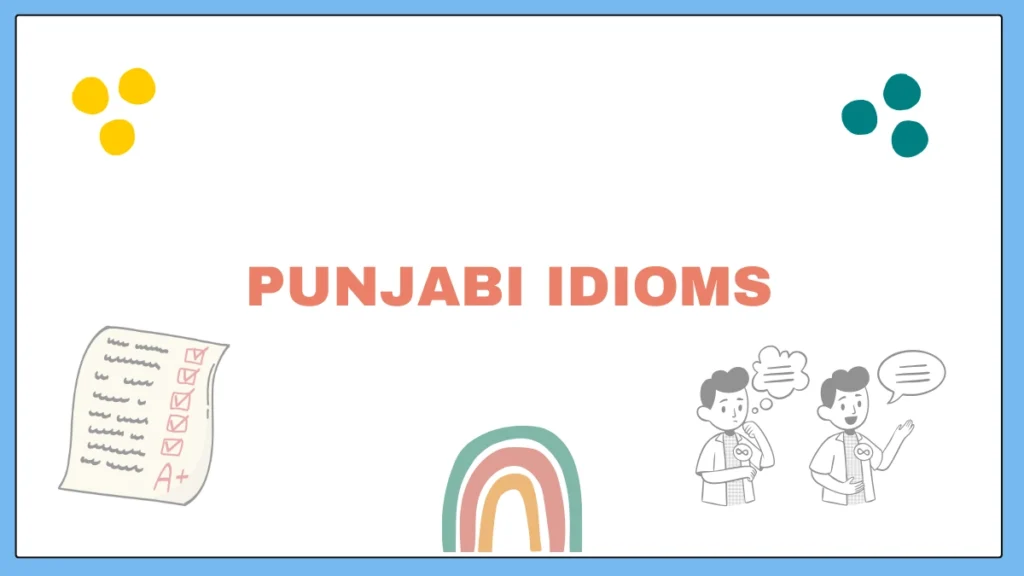 Punjabi Idioms with English Translation
