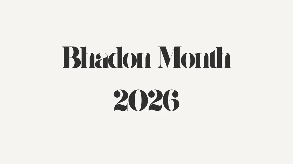 Bhadon Month 2026