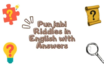 Punjabi Riddles in English with Answers